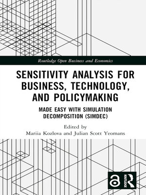 cover image of Sensitivity Analysis for Business, Technology, and Policymaking